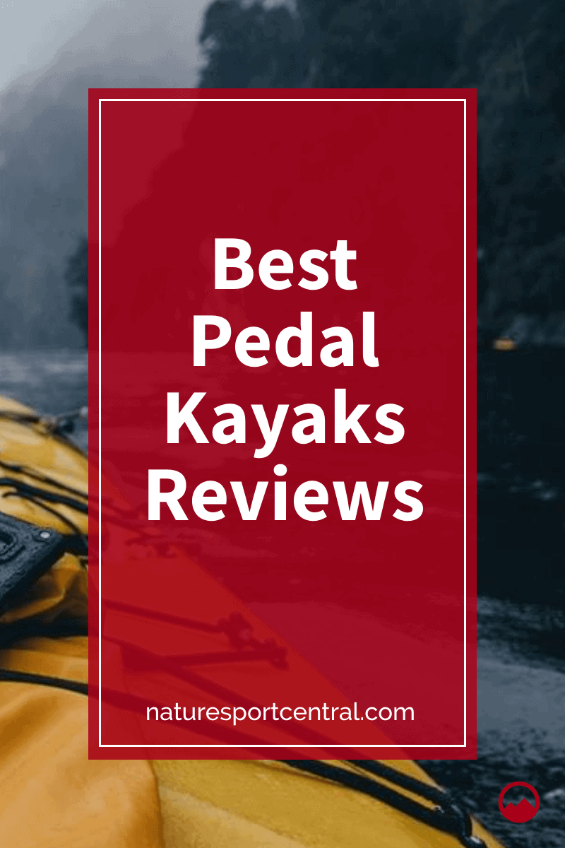 Best Pedal Kayaks Reviews
