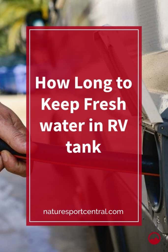 How Long to Keep Fresh water in RV tank