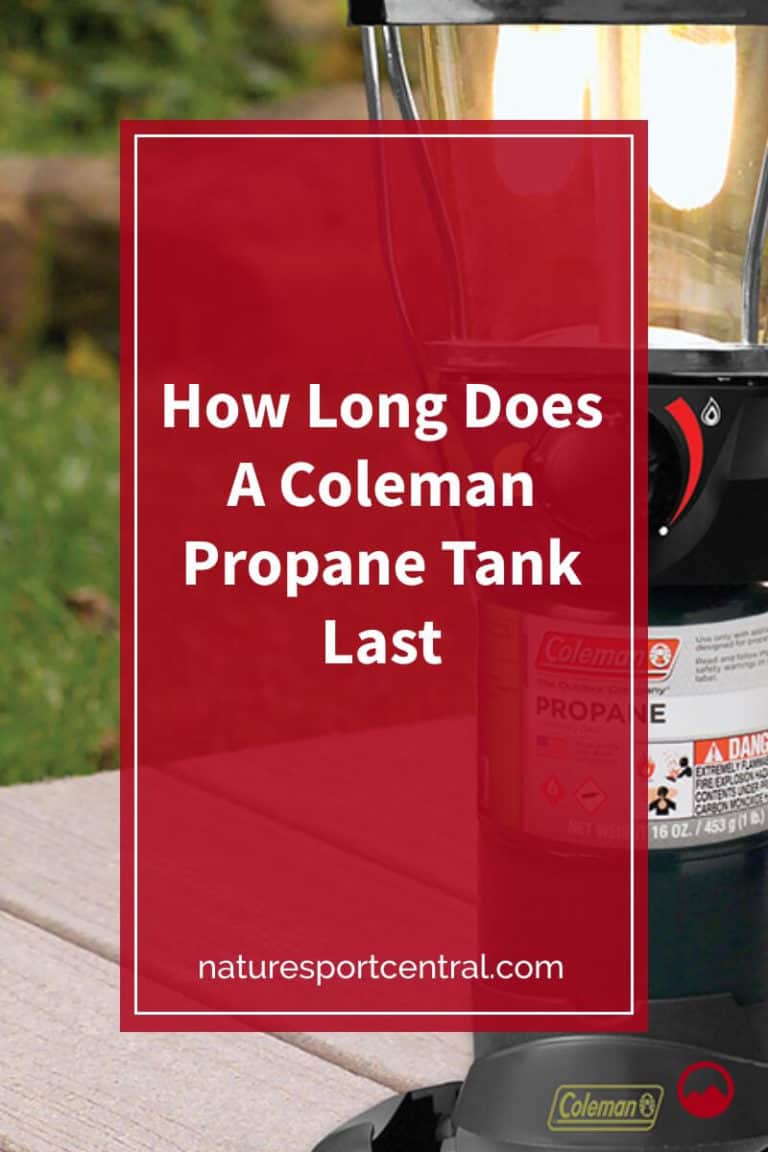 How Long Does A Coleman Propane Tank Last