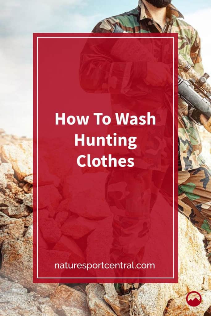 How To Wash Hunting Clothes